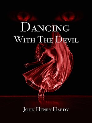 cover image of Dancing With the Devil